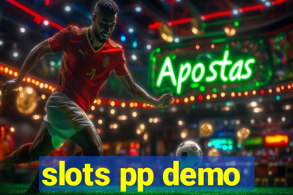 slots pp demo